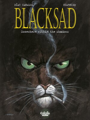 cover image of Blacksad--Volume 1--Somewhere within the shadows
